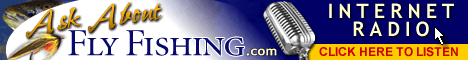 Ask About Fly Fishing - Internet Radio