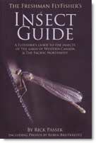 The Freshman FlyFisher's Insect Guide The Freshman FlyFisher's Insect Guide