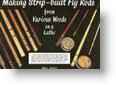 Making Strip-built Fly Rods