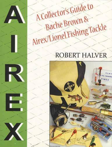 NEW History of Spinning Reels & Spinfishing In America BACHE BROWN LUXOR AIREX