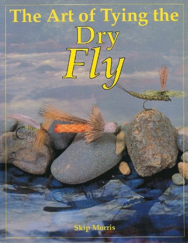Art of Tying the Dry Fly