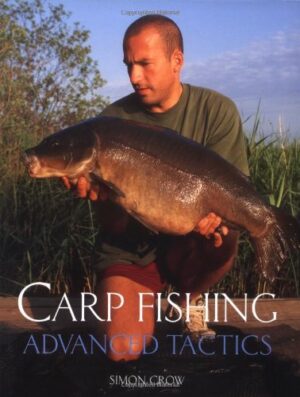 Carp Fishing: Advanced Tactics