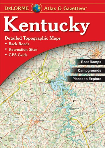 Delorme Kentucky Atlas and Gazeteer