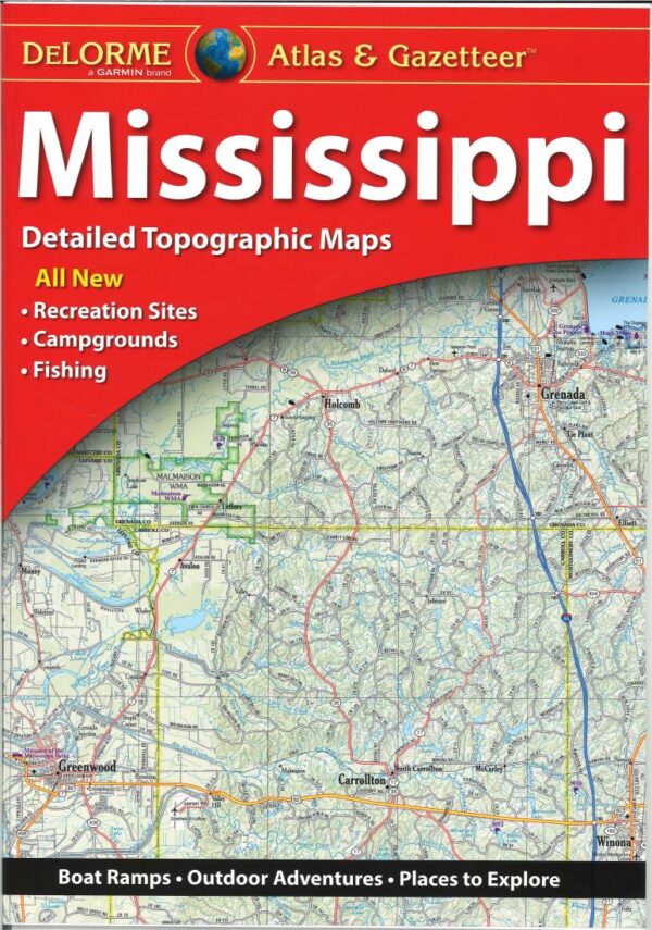 Delorme Mississippi Atlas and Gazetteer