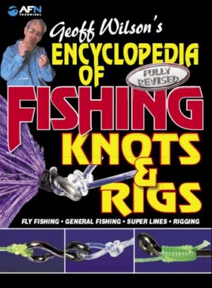 Encyclopedia of Fishing Knots and Rigs