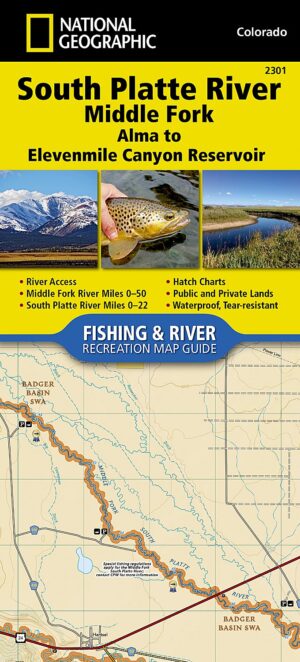 Fishing & River Map Guides #2301 Colorado South Platte River [middle Fork], Alma to Elevenmile Canyon Reservoir