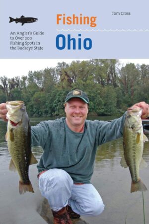 Fishing an Angler's Guide to Series: Ohio
