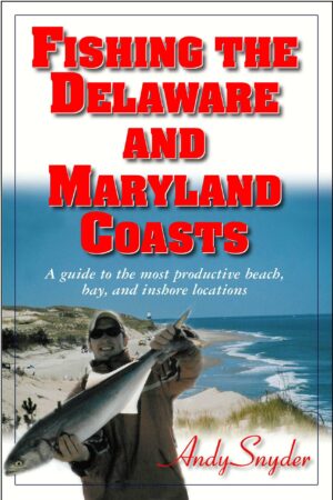 Fishing the Delaware & Maryland Coasts
