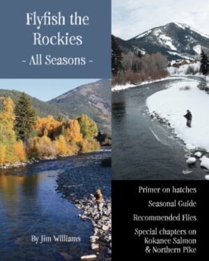 Fly Fish the Rockies - All Seasons