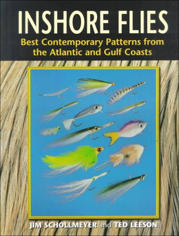 Inshore Flies: Best Contemporary Patterns from the Atlantic & Gulf Coasts