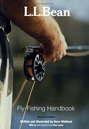 L. L. Bean Fly-fishing Handbook: 2nd Ed.