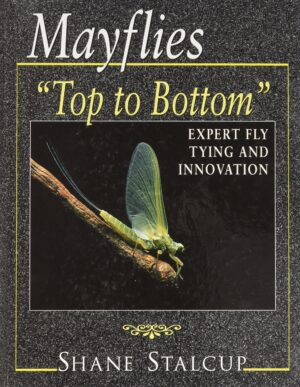 Mayflies: Top to Bottom