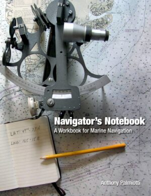Navigator's Notebook: a Workbook for Marine Navigation