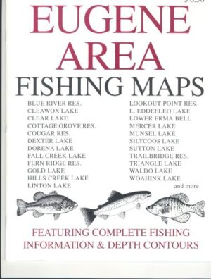 Oregon Fishing Map Book: Eugene Area