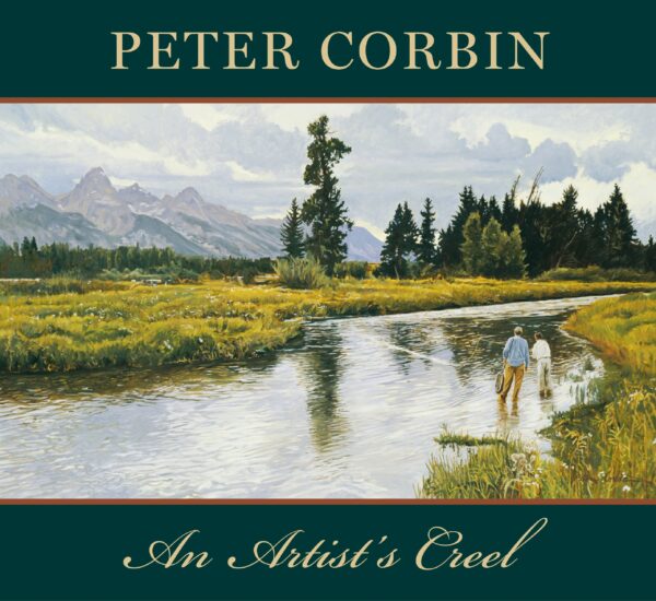 Peter Corbin: an Artist's Creel