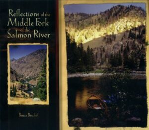 Reflections of the Middle Fork of the Salmon River