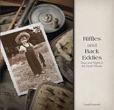 Riffles and Back Eddies: Days and Nights in the North Woods