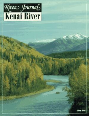 River Journal: Kenai