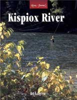 River Journal: Kispiox