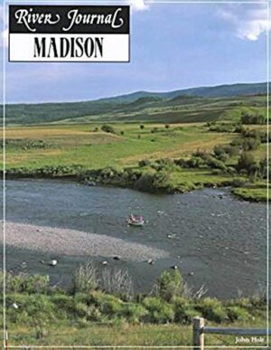 River Journal: Madison