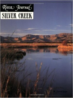 River Journal: Silver Creek