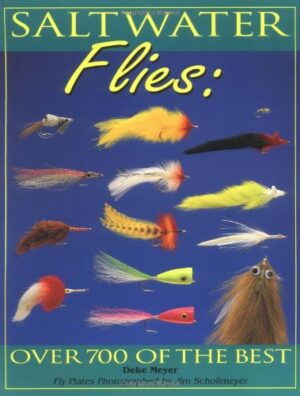 Saltwater Flies over 700 of the Best