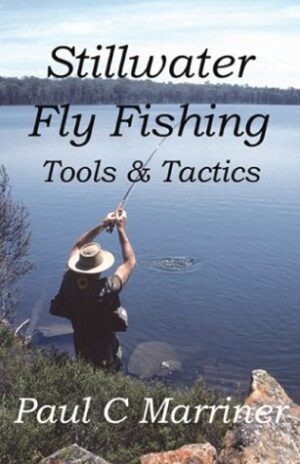 Stillwater Fly Fishing: Tools & Tactics