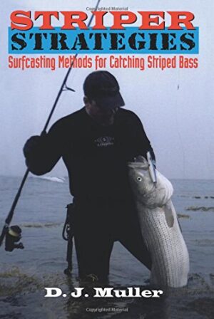 Striper Strategies: Surfcasting Methods for Catching Striped Bass