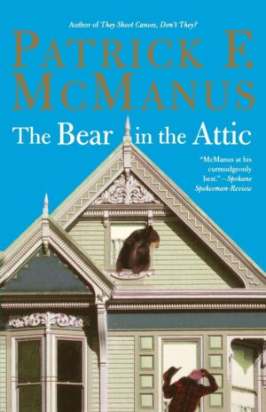 The Bear in the Attic
