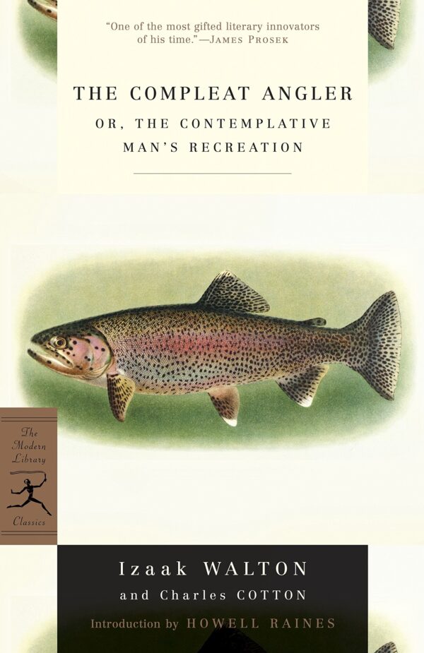 The Compleat Angler, with an Introduction by Howell Raines