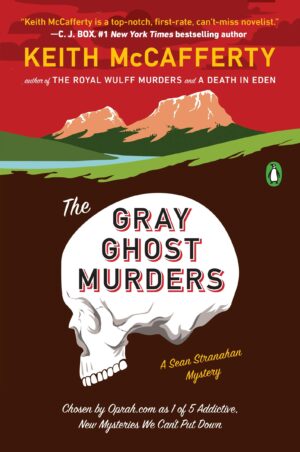 The Gray Ghost Murders: a Sean Stranahan Mystery