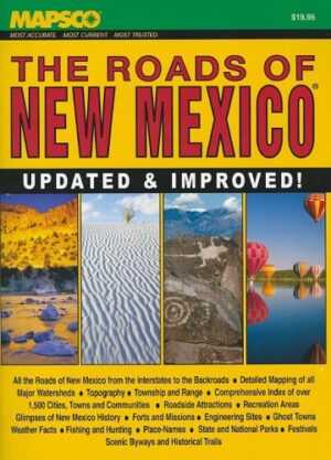 The Roads of New Mexico Updated & Improved!