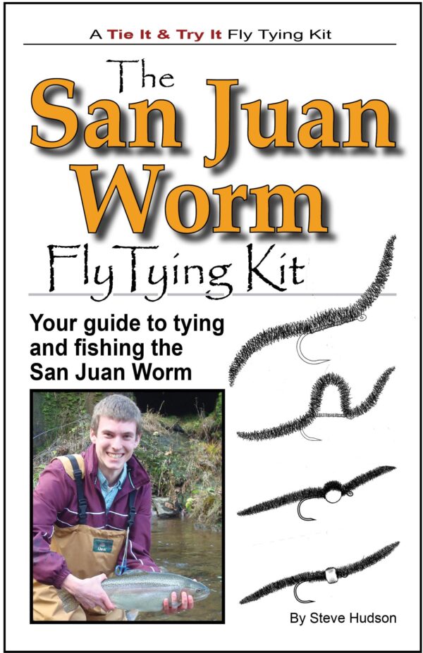 Tie It & Try It Fly Tying Book/kit: San Juan Worm