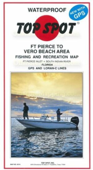 Top Spot Maps: Fort Pierce to Vero Beach