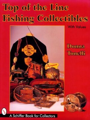 Top of the Line Fishing Collectibles