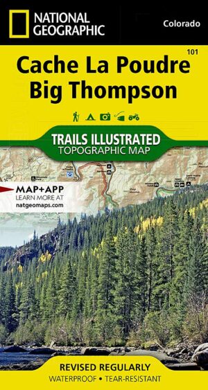 Trails Illustrated Maps: Colorado - Cache La Poudre/big Thompson