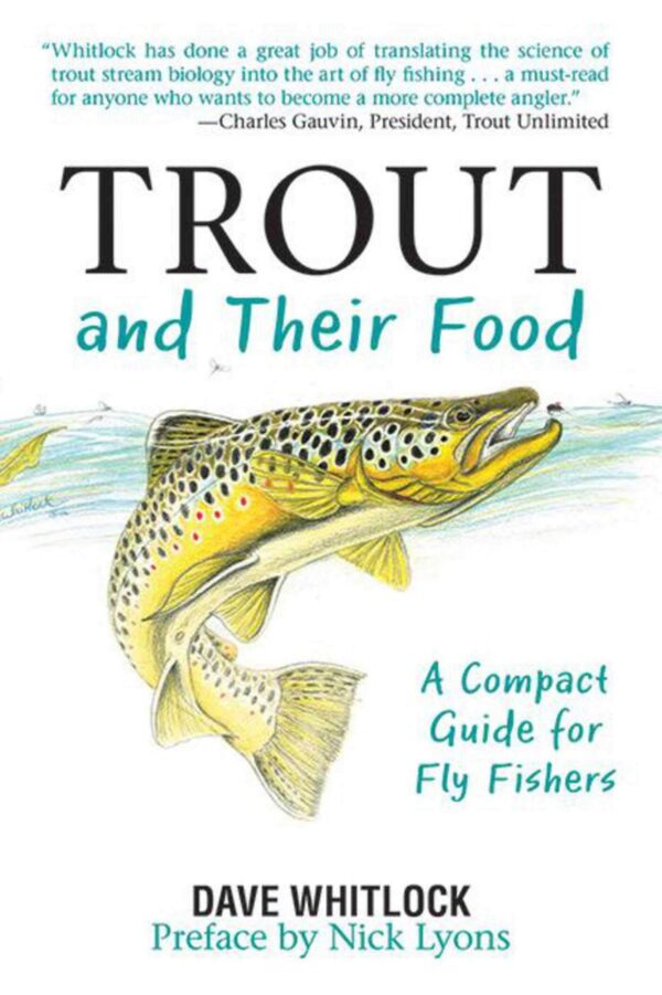 Trout and Their Food: a Compact Guide for Fly Fishers