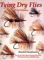 Tying Dry Flies: Third Edition