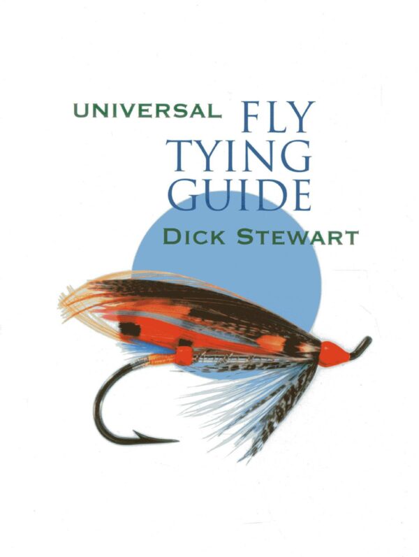 Universal Fly Tying Guide: 2nd Edition