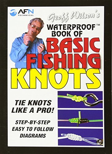 Waterproof Basic Fishing Knots 2nd Edition