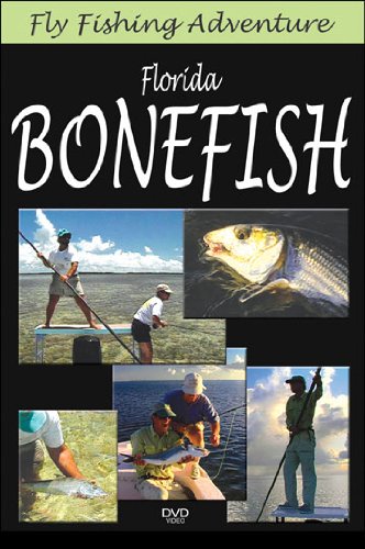 Fly Fishing Adventures: Bonefish