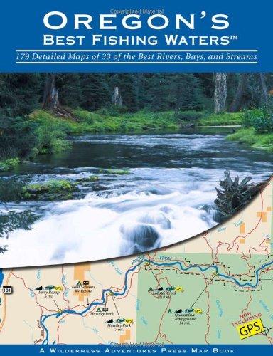 Best Fishing Waters: Oregon