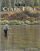 River Journal: Clark Fork (montana)