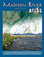 River Atlas Series: the Madison River Atlas, Lower Section