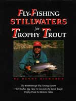 Fly Fishing Still Waters for Trophy Trout