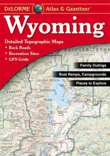 Delorme Wyoming Atlas and Gazeteer