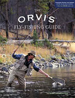 The Orvis Fly-fishing Guide, Revised and Updated