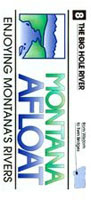 Montana Afloat Map: Big Hole