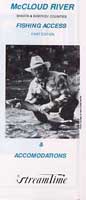 Stream Time - Fishing Access & Accommodations Map:  Mccloud  River