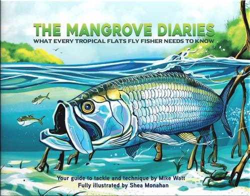 The Mangrove Diaries: What Every Tropical Flats Fly Fisher Needs to Know